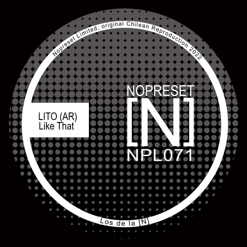 Lito (AR) - Like That [NPL071]